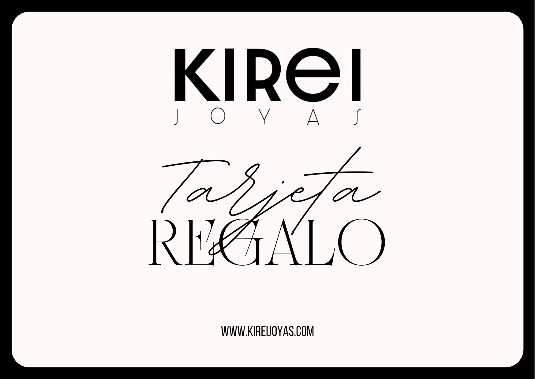 Tarjeta Regalo Kirei - KIREI 